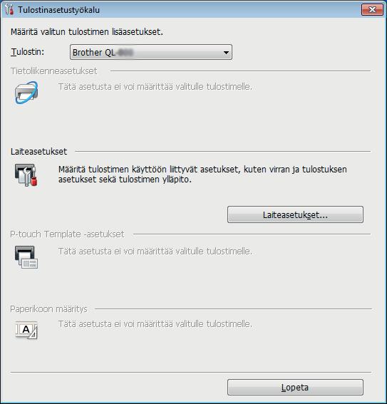 Tarratulostimen asetusten muuttaminen Tulostinasetustyökalu käyttäminen (Windows ) 4 1 Yhdistä määritettävä tulostin tietokoneeseen. 2 Käynnistä Tulostinasetustyökalu.