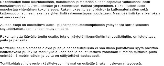 5.5. Asemakaavamerkinnät ja -määräykset YLEISET MÄÄRÄYKSET: