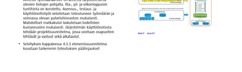 Toimialariippuvat tietojärjestelmät Asiakas- ja potilastietojärjestelmät Alla olevassa laskelmassa on