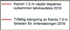 6 2-2016 *12.(T) 17, 103.C, 952 A/622/623 Suomi. Porvoo. Kalvön väylä (7.0 m). Talvikaudeksi suljettu väylänosa. Finland. Borgå. Kalvöleden (7.0 m). Farledsavsnittet stängt för vintersäsongen.