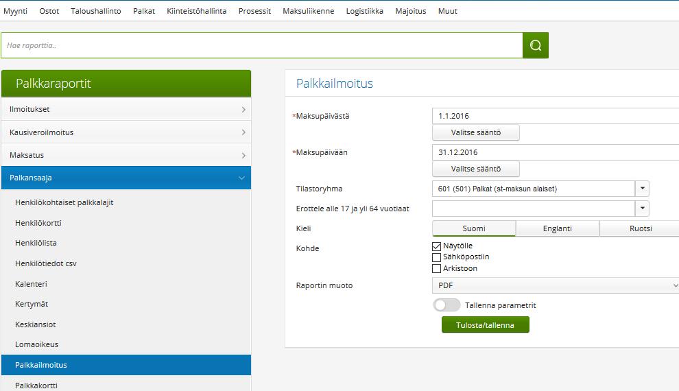 6 Tapaturmavakuutuksen palkkailmoitus Tallennetaan raportin tulostukseen päivämäärärajaukset edellisen vuoden ensimmäisestä maksupäivästä 01.01.20xx 