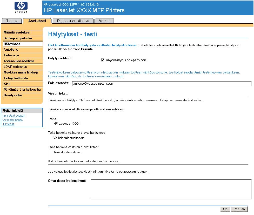 liite sisältää tapahtumalokin HTML-muodossa ja kolmas liite sisältää pikatukitietoja.xmltiedostotunnisteella merkityssä tekstitiedostossa. 8. Tallenna tiedot napsauttamalla OK-painiketta. 9.