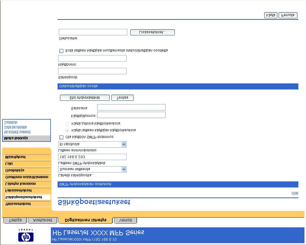 Sähköpostin asetukset Tuote vaatii SMTP (Simple Mail Transfer Protocol) -yhdyskäytäväpalvelimen, jotta se voi välittää sähköpostiviestejä kohteisiin.