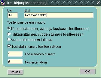 Avaavat saldot (tositelaji, jolla syötetään avaavat saldot kirjanpidossa): Kirjanpidon ylävalikosta