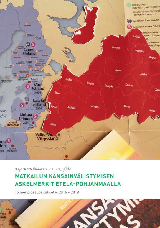 Matkailun kansainvälistymisen ASKELMERKIT v. 2016-2018 Toimenpidesuositukset: 1. Matkailun kansainvälistymisen lähtökohdat 2. Kansainvälistymisen strategiset linjaukset 3.