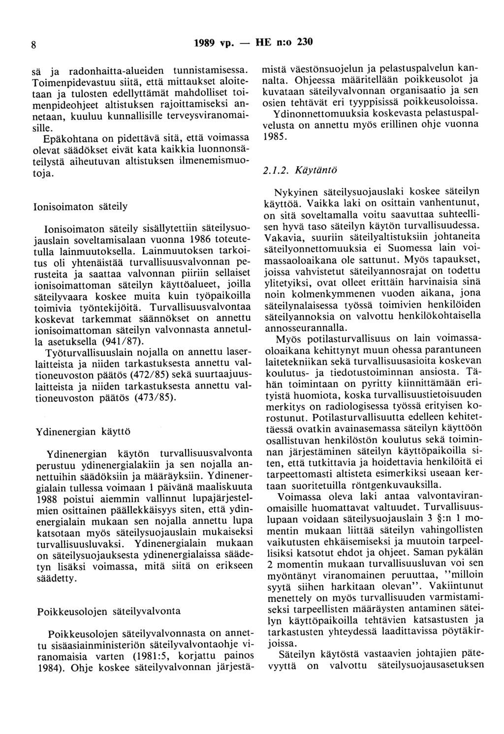 8 1989 vp. - HE n:o 230 sä ja radanhaitta-alueiden tunnistamisessa.