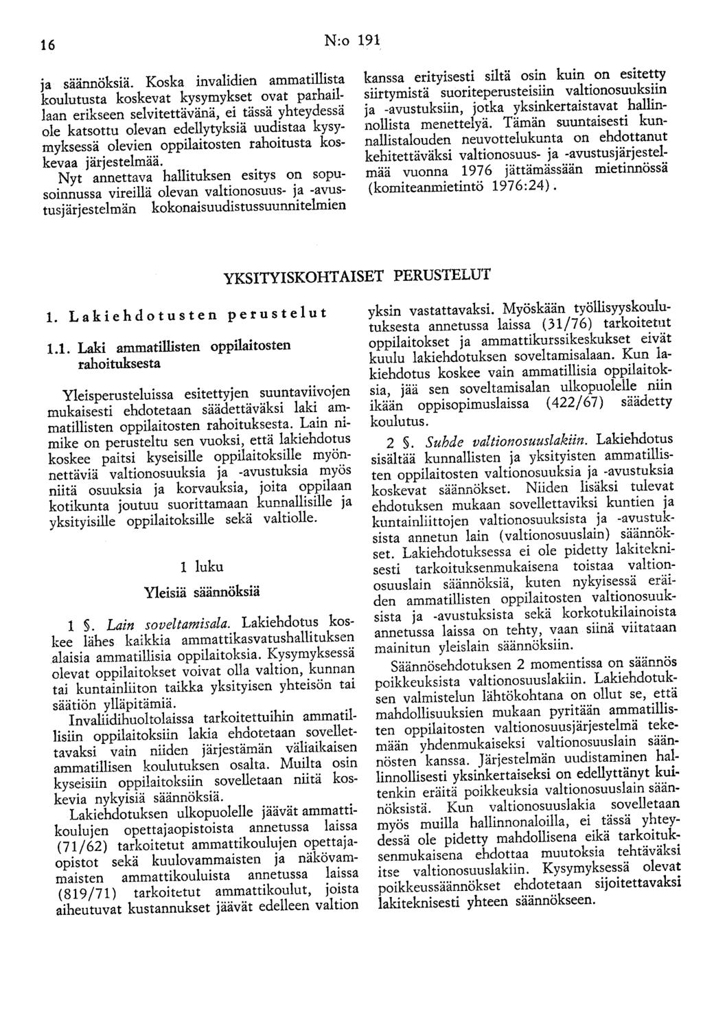 16 N:o 191 ja säännöksiä.