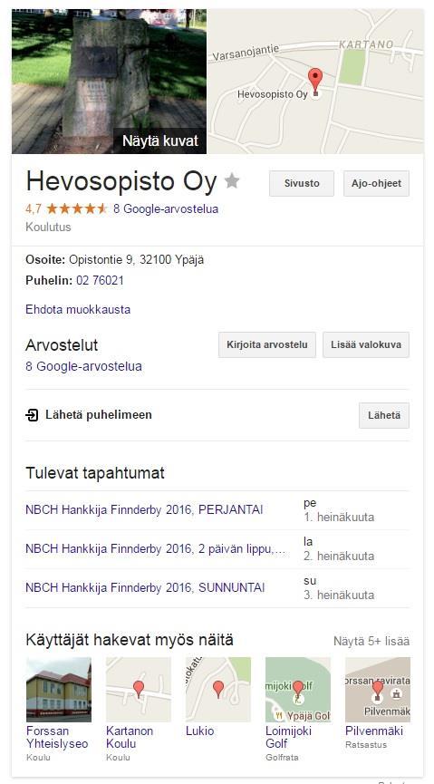 GOOGLE MY BUSINESS Asiakas löytää yrityksesi Googlen haulla, Google Mapsissä sekä