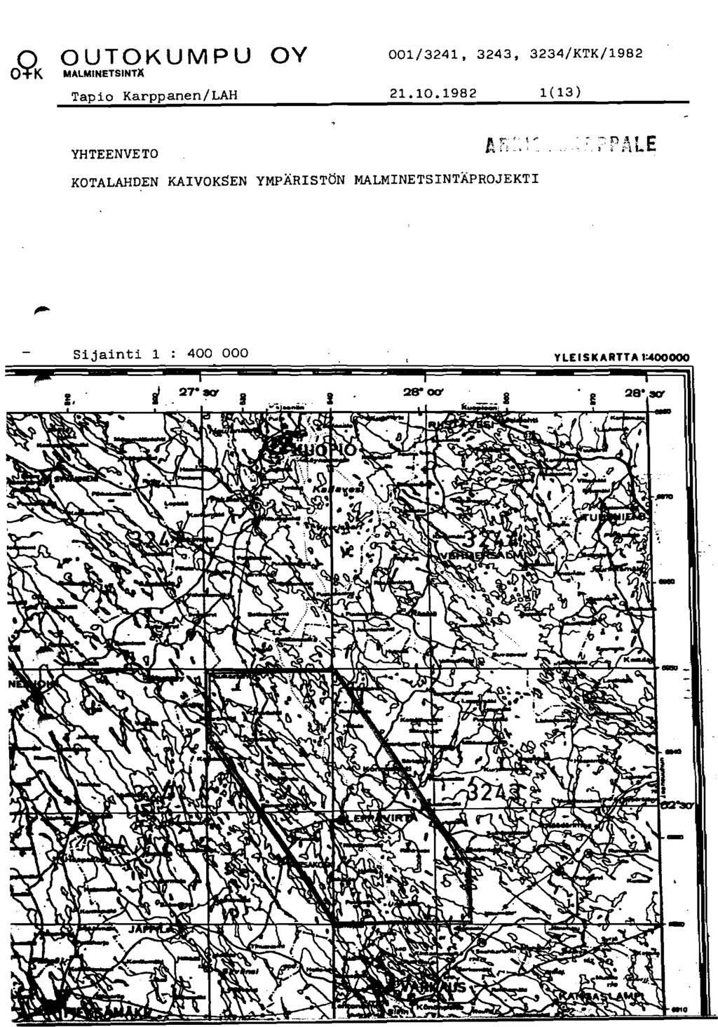 MALMINETSINTl( Tapio Karppanen/LAH 001/3241, 3243, 3234/KTK/1982 21.10.