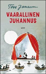 Vaarallinen juhannus Tekijä: Jansson, Tove