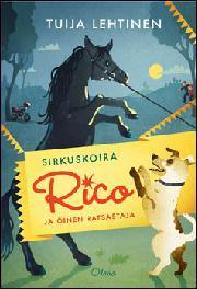 Tuija Vuosi: 2012 2 LEH Sirkuskoira Rico ja