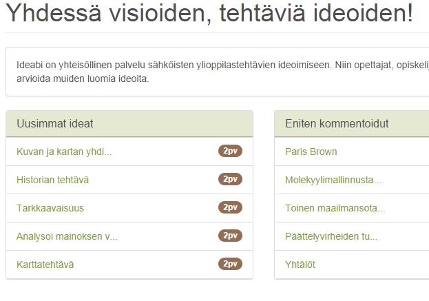 IDEABI.fi Idea ei hedelmöity pihtaamalla. Tarvitaan jakamista!