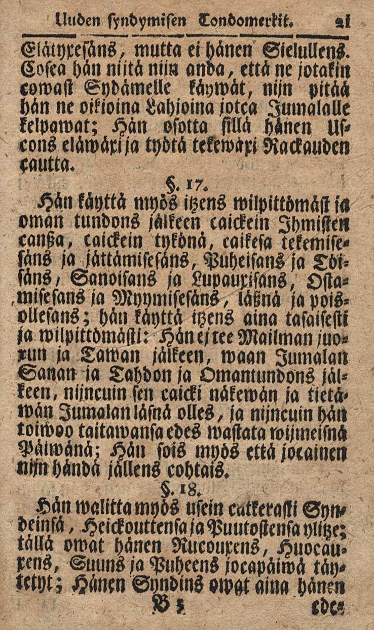 Uuden ftndymisen londomerkit. 21 ElätMsäns, mutta ei hänen Sielullens.