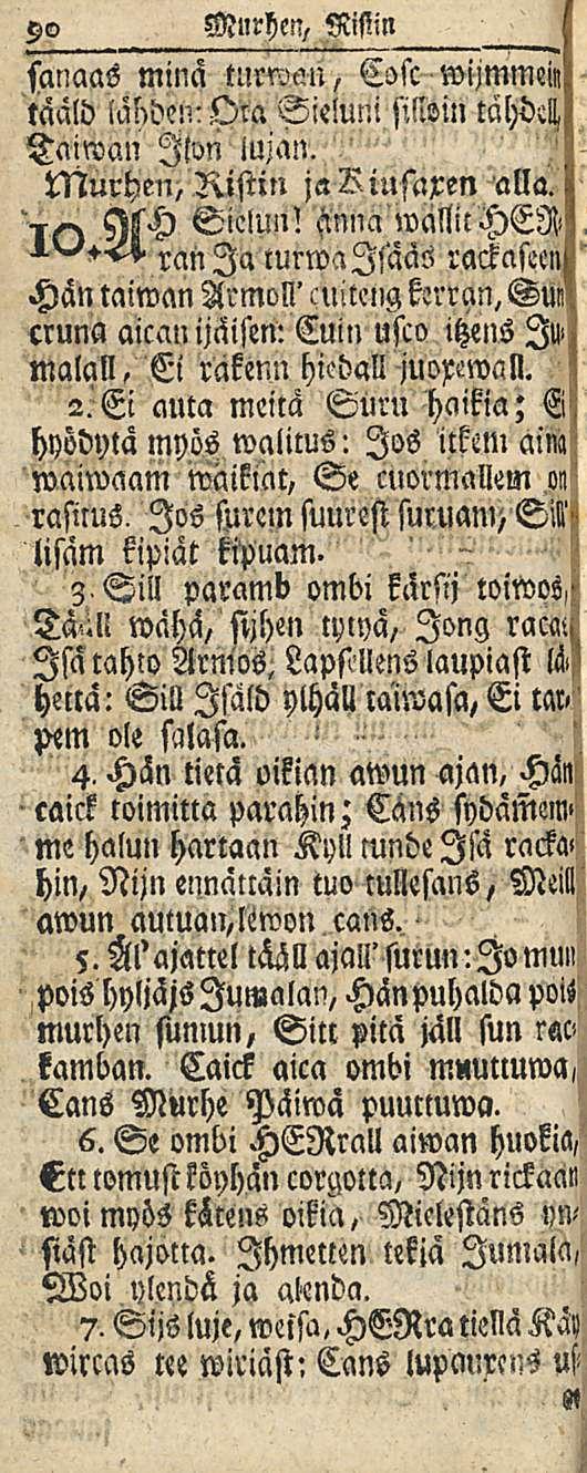 90 Murhen, Ristin sanaas minä tnrwan, Cosc wijmmei!, taald iänden- Ora Sieluni silloin tähdch Taiwan Ilon lujan. Murhen, Ristin jariusaxen alla. 15) Sielun!