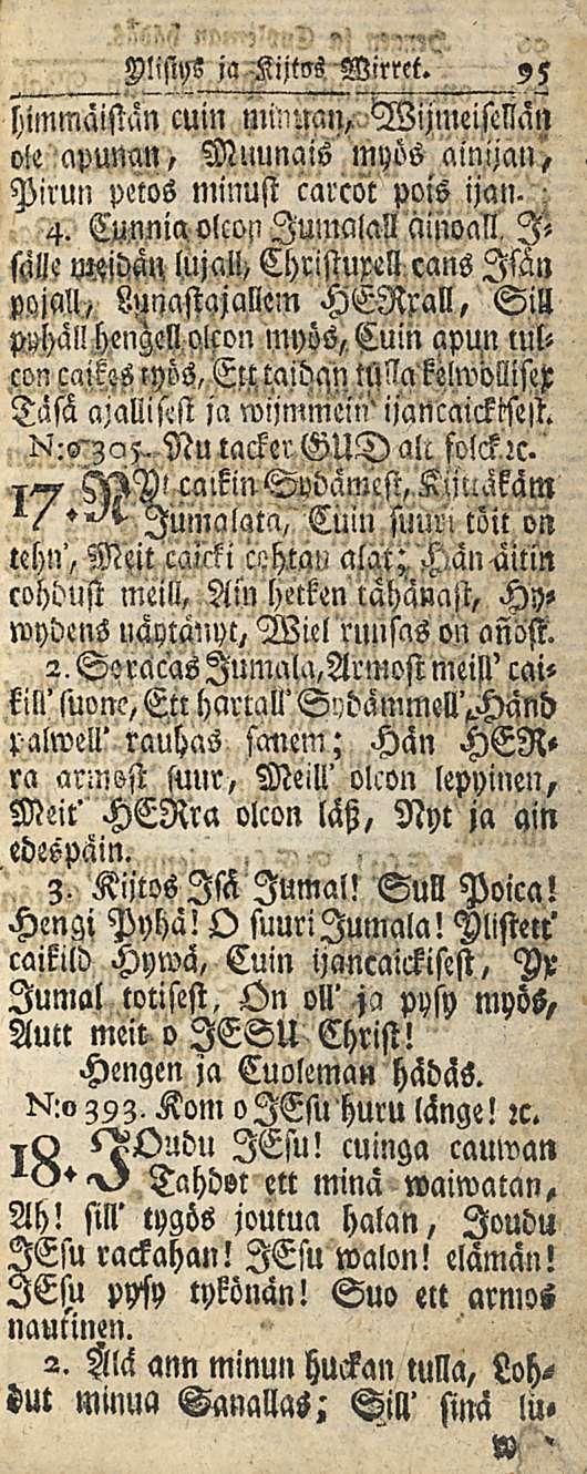 Msiys ja H,jt?s Wirret. 9 5 himmaistän cuin mmuan,, Nijiueisellan ole apuncm, Muunais myös ainijan, Pirun petos minust carcot pois ijan. 4.