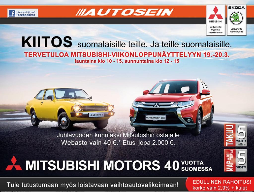 9 www.autosein.fi * Ei koske ASX Inform-, Space Star- ja Outlander PHEV -malleja. 39.600,Mitsubishi Outlander 2,2 DI-D Intense AT 4WD 5P -14 168tkm, sadetunn., p.tutka, ilmast., vak.nop.s., CD, MP3 28.