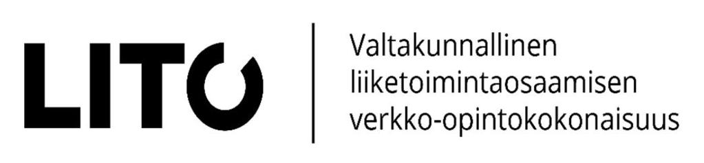 LITO: Valtakunnallinen liiketoimintaosaamisen verkko-opintokokonaisuus Kokonaisuus vastaa laaja-alaisesti