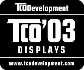 TCO Information Congratulations! The display you have just purchased carries the TCO 03 Displays label.