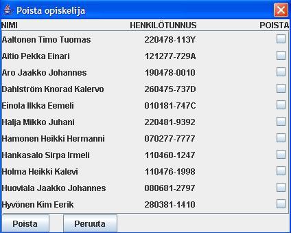 Poistaminen tapahtuu ruksimalla poistettavien opiskelijoiden nimien perässä olevat valintaruudut ja painamalla Poista painiketta. kuva 27: