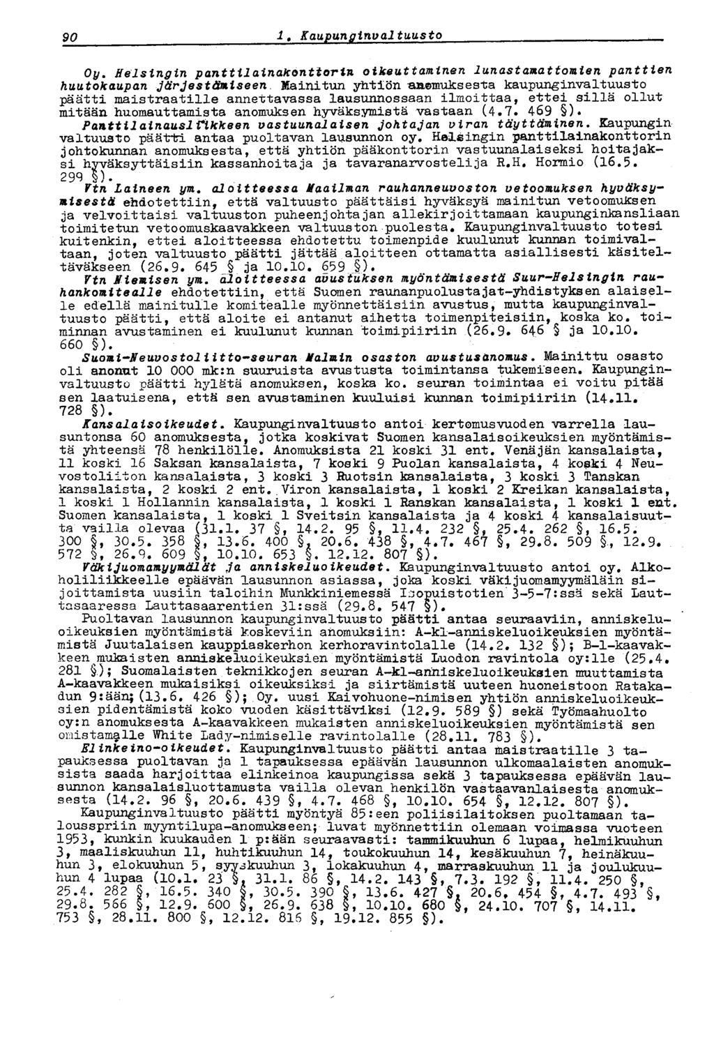 90 i. Kaupunginvaltuusto Oy.