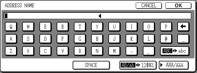 MERKKIEN ANTAMINEN Numeroiden ja symbolien kirjoittaminen Paina [AB/ab #$%]-näppäintä. OSOITENIMI KESKEYTÄ Lopeta merkkien lisääminen painamalla []-näppäintä.