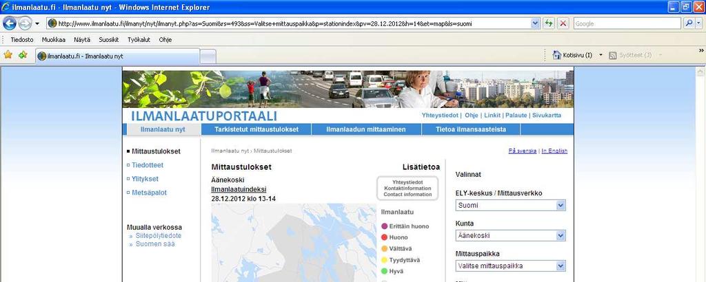 nähtävillä Ilmatieteenlaitoksen ylläpitämän ilmanlaatuportaalin kautta.