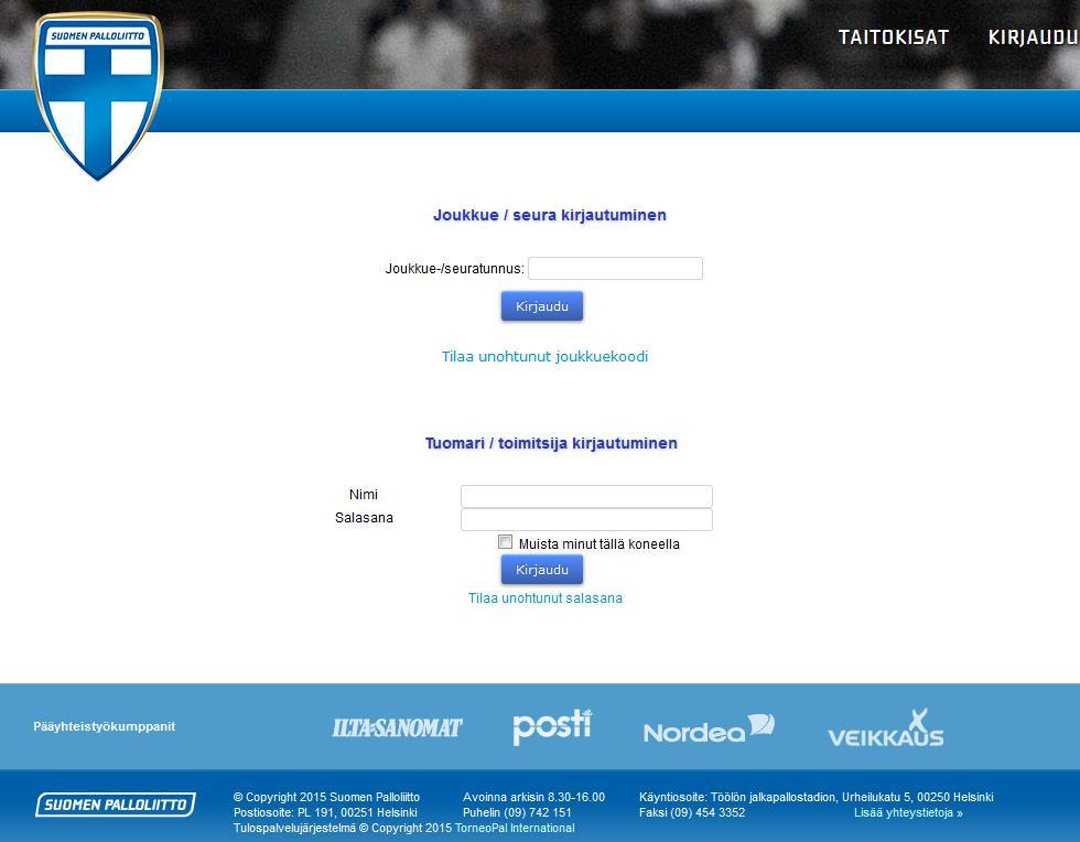 Toiminta ennen ensimmäistä ottelua (1/2) Kotijoukkue kirjautuu järjestelmään omalla joukkuekoodillaan Joukkue- /seuratunnus -kohdasta. Kirjoita joukkueesi tunnus siihen ja paina Kirjaudu -kohdasta.