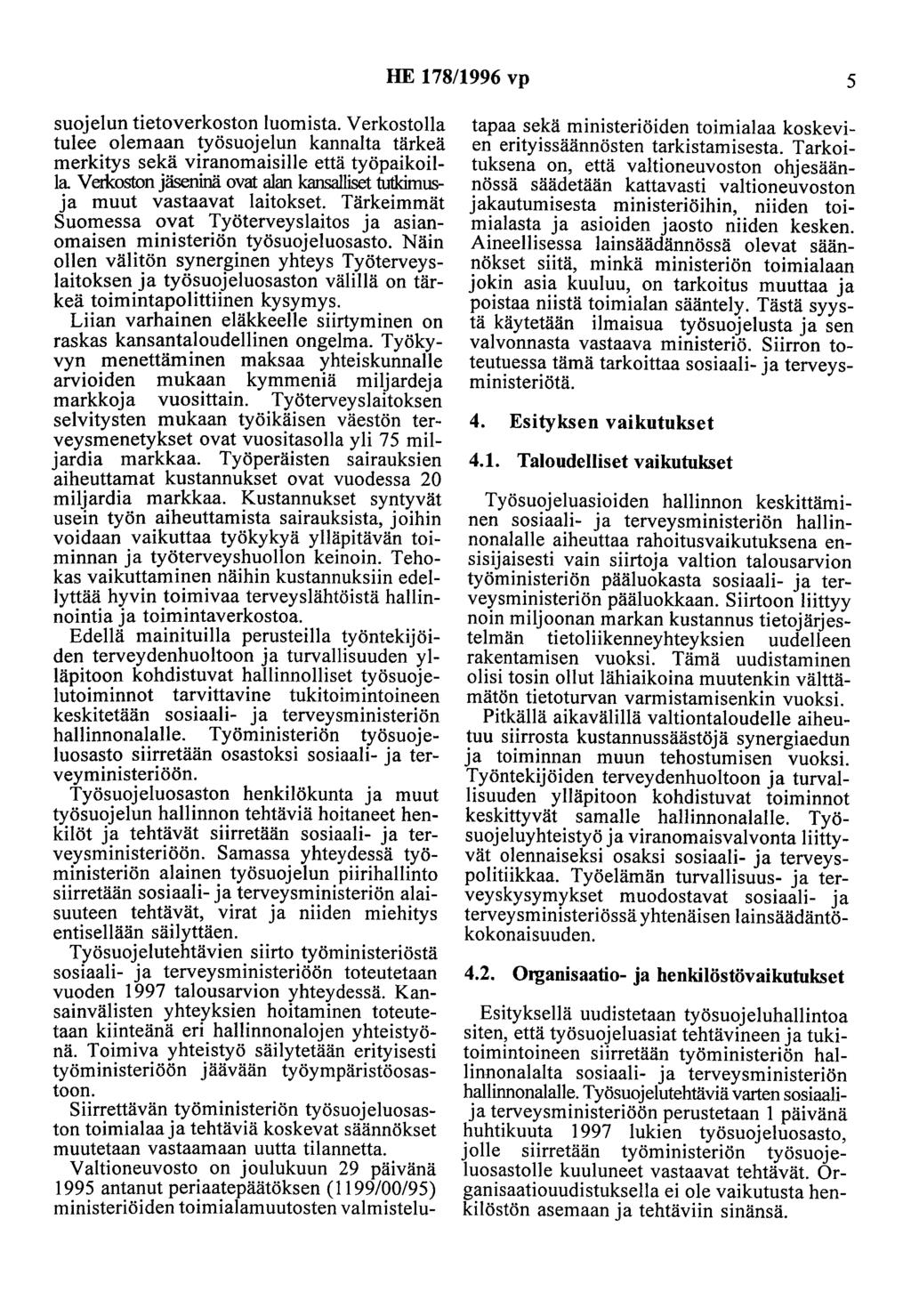 HE 178/1996 vp 5 suojelun tietoverkoston luomista.