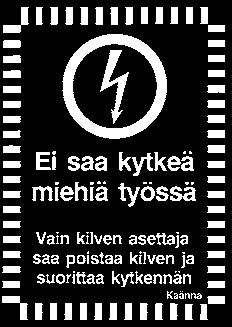 jännitteisiä johtimia Keskuksessa vieras ohjausjännite takajännitettä 10-105 10-114 10-121 10-125 10-131 40 x 60 A 40 x 60 A 40 x 60 A Takajännitettä muista syöttöpisteistä rinnakkaissyöttöä vierasta