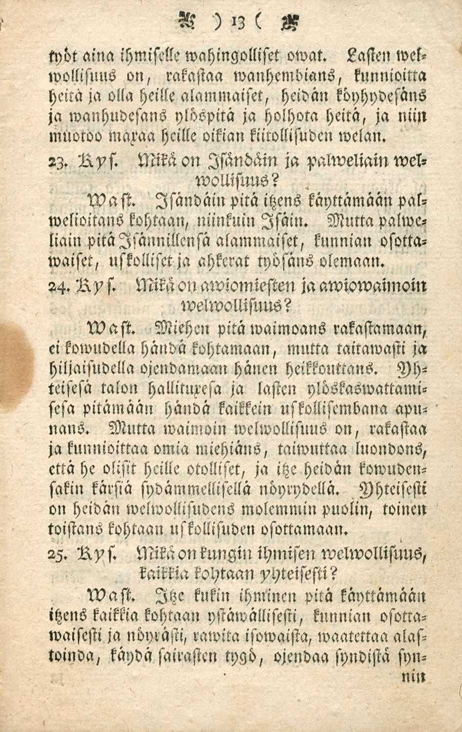 A ) 13 ( S työt aina ihmiselle wahingolliset owctt.