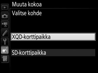 Jos kamerassa on kaksi muistikorttia, voit valita kooltaan muutettujen kopioiden tallennuskohteen korostamalla Valitse kohde