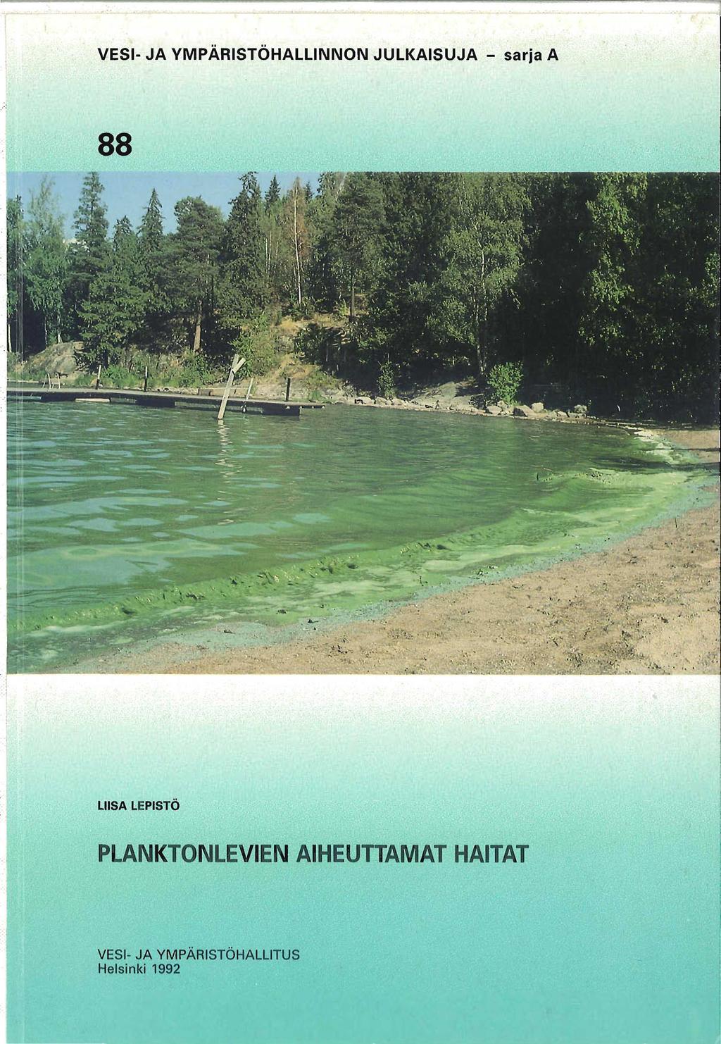 VESI- JA YMPÄRISTÖHALLINNON JULKAISUJA - sarja A - -- - - ;- ~_~ giv' ~.. ' --^ - y myr.-- *~ Tc _ A -: r.. -- -.-.. 1. -.., yv - - - - I - -.