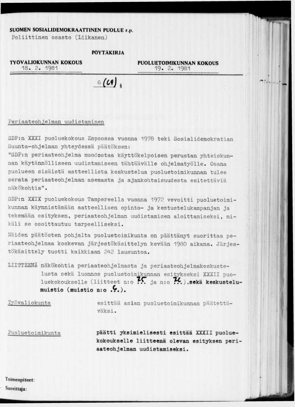 SUOMEN SOSIALIDEMOKRAATTINEN PUOLUE r.p Poliittinen osasto (Liikanen) 18. 2.