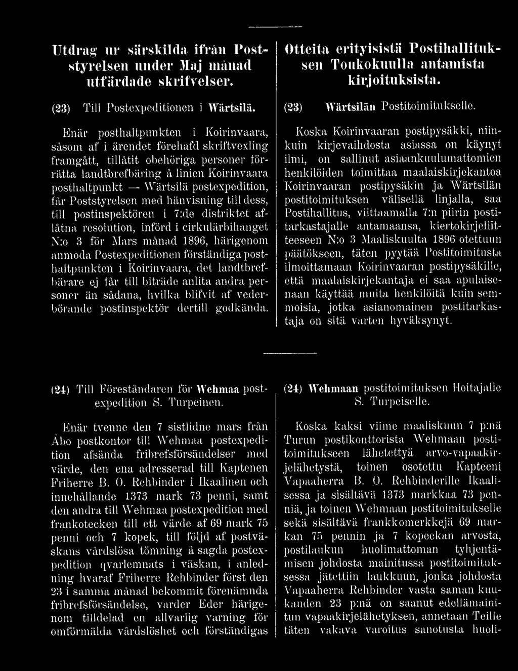 Otteita erityisistä Postiliallituksen Toukokuulla antamista kirjoituksista. (23) tvävtsilän Postitoimitukselle.