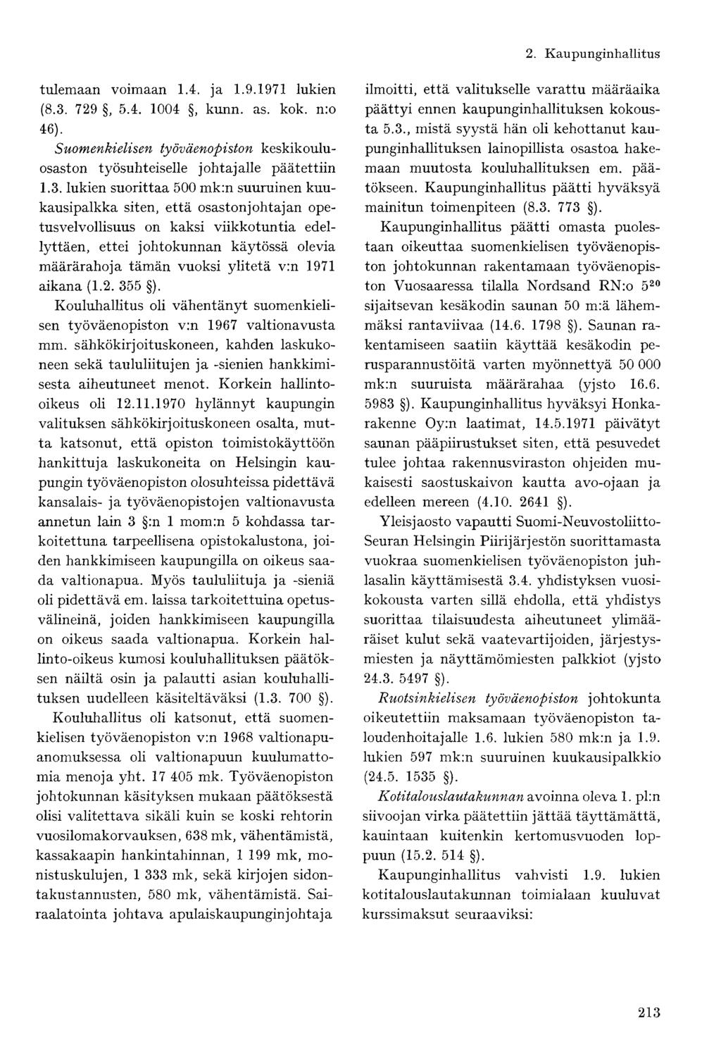 tulemaan voimaan 1.4. ja 1.9.1971 lukien (8.3.