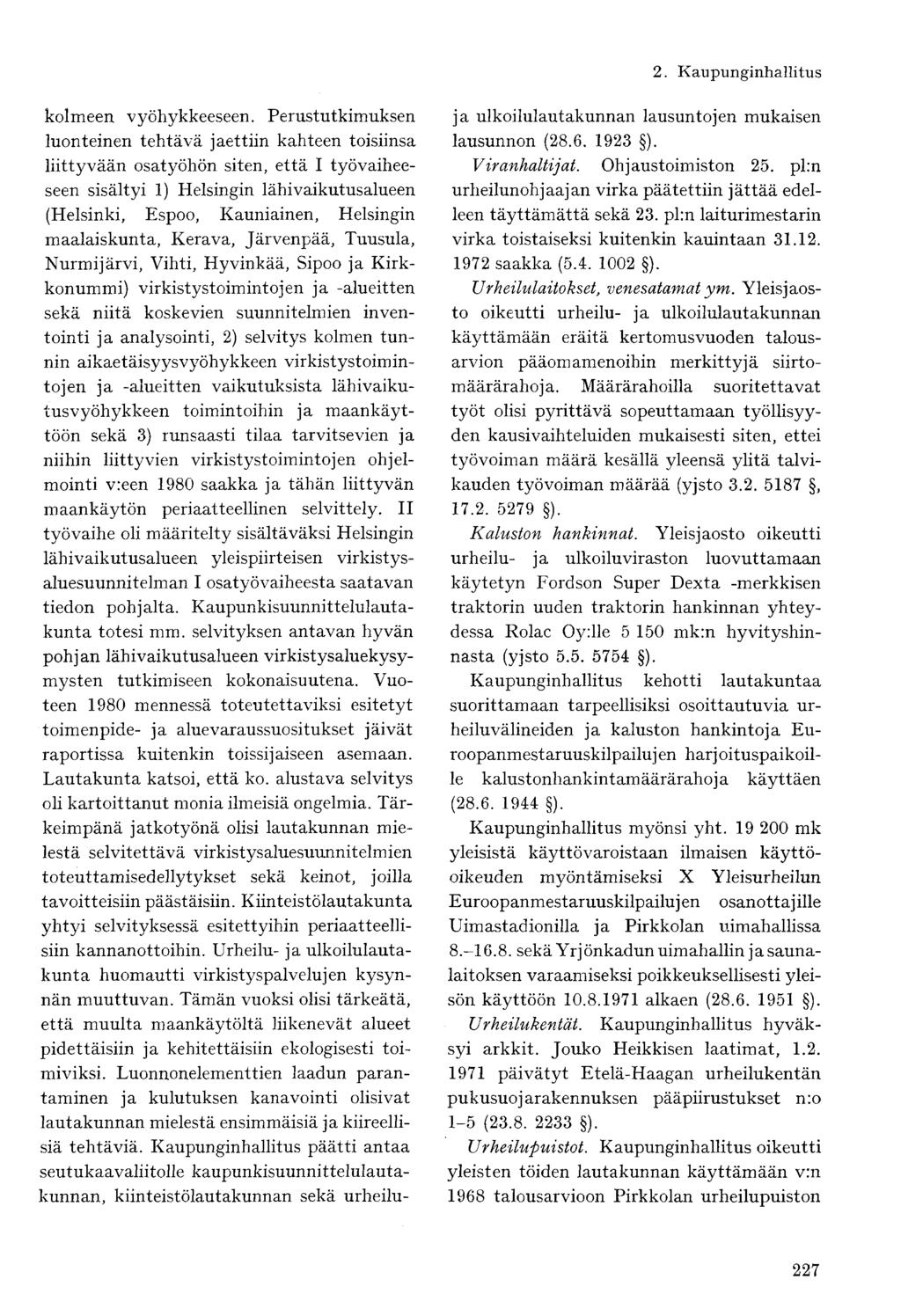 kolmeen vyöhykkeeseen.