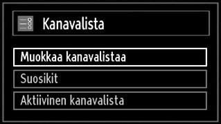 Asemien käsittely: Kanavalista TV valikoi kaikki tallennetut asemat Kanavalistassa.