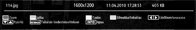 Tauko (KELTAINEN näppäin) : Keskeyttää diaesityksen. Jatka (Vihreä näppäin) : Jatkaa diasetyksen. Zoomaa (PUNAINEN näppäin) : Suurentaa kuvan.