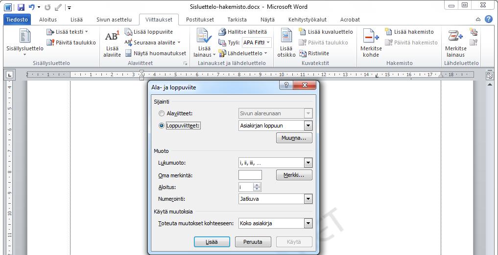 Loppuviite (Endnote) Loppuviite toimii kuten alaviite, viittausselosteet vain kerätään asiakirjan loppuun. Loppuviitteen lisäät helpoiten painamalla Alt + Ctrl + d -näppäinyhdistelmää.