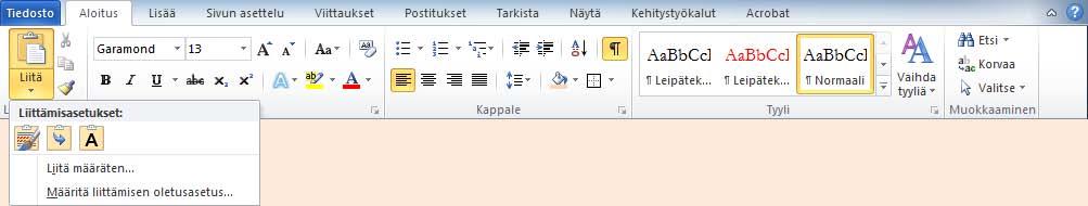 Liittäminen eli sijoittaminen (Paste) Sijoitat leikepöydällä olevan objektin valitsemaasi kohtaan asiakirjaa Aloitus (Home) -välilehden Liitä (Paste) -painikkeella tai näppäinyhdistelmällä Ctrl + v.