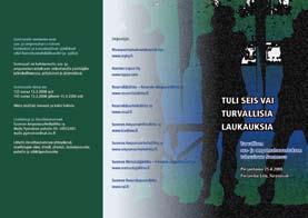 URHEILUAMPUJA TÄSSÄ NUMEROSSA 1/2008 80:s vuosikerta Perustettu vuonna 1927 80. vuosikerta. 6 numeroa/vuosi ISSN 0789-516X JULKAISIJA Suomen Ampumaurheiluliitto ry. PÄÄTOIMITTAJA Matti Viitanen puh.