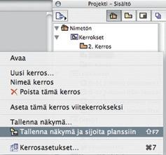 Piirustussarjalla käsitetään tässä yhteydessä samoilla asetuksilla varustettuja näkymiä, jotka halutaan plansseille samaan asemaan.