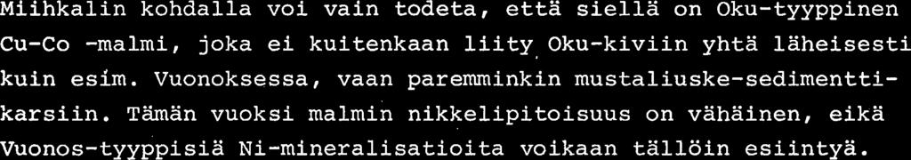 Muutamissa diagrammeissa pista3 silmaan kivien' (kgn, ml) hiukan korkeampi Copitoisuus, joista ei voi sanoa, merkitseeko se mitaan vai onko esim.