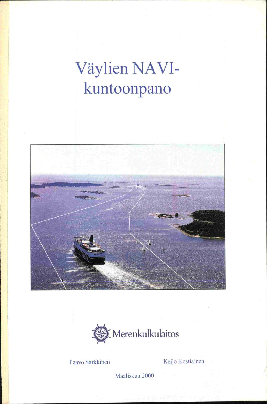 Väylien NAVI- kunto onp ano Paavo