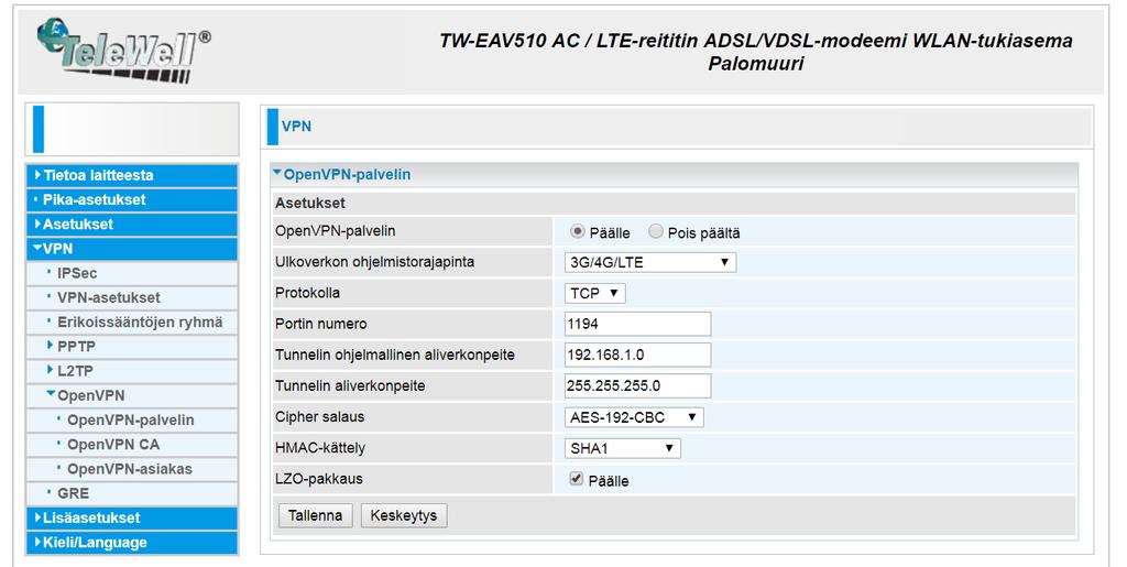 2. VPN à OpenVPN à OpenVPN-palvelin: o Esimerkissä: - OpenVPN palvelin: Päälle - Käytetään ulkoverkon yhteyslinkkinä mobiiliverkkoa: 3G/4G/LTE.
