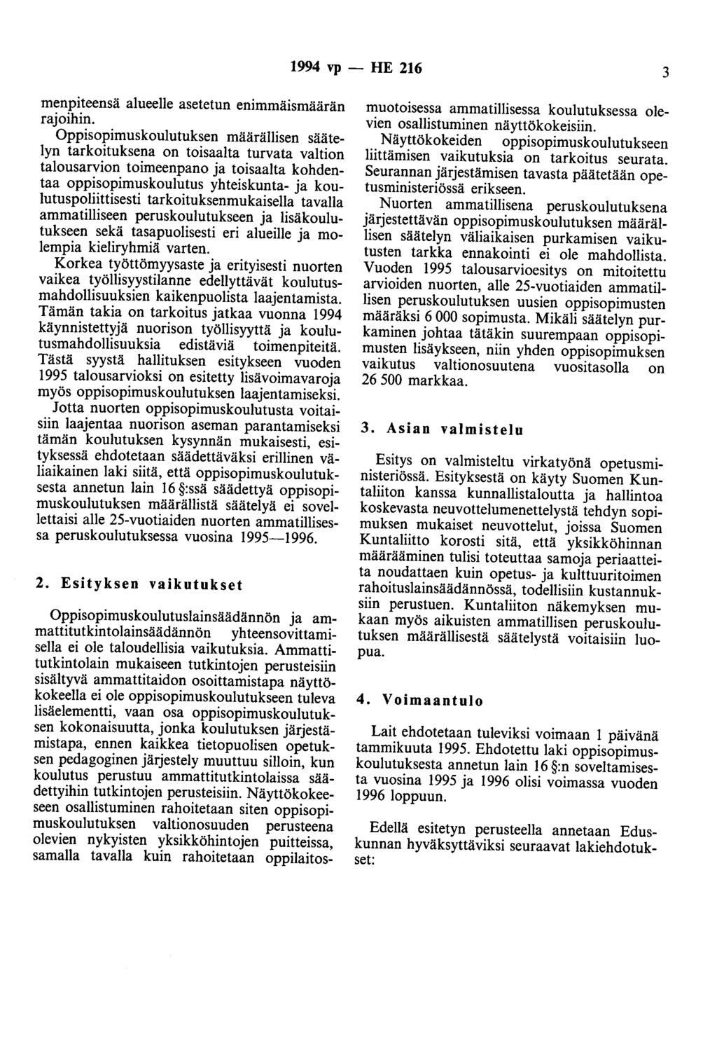 1994 vp -- lie 216 3 menpiteensä alueelle asetetun enimmäismäärän rajoihin.