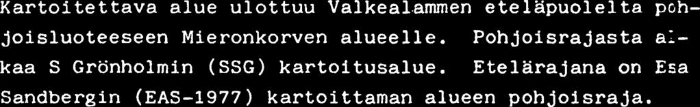 Q 0 K MALMINETSINTX Marja-Liisa Raisanen/LAH 15.10.1981 020/4311-4314/MLR, TSS. SSGl1981 l(9) C I * '.. * KALLIOPERAKARTOITUS - JUUASSA 1981 Marja-Liisa Raisanen, Tuula Saastamoinen, Sari Gronholm I.