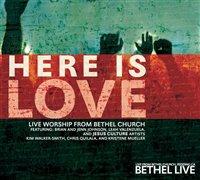 Bethel Church - Here Is Love Tuotenumero: 5019282620122 Levymerkki: Kingsway