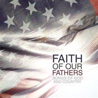 CD Hintakoodi: 430 Yksikkö: 1 Various Artists - Faith Of Our Fathers Tuotenumero: