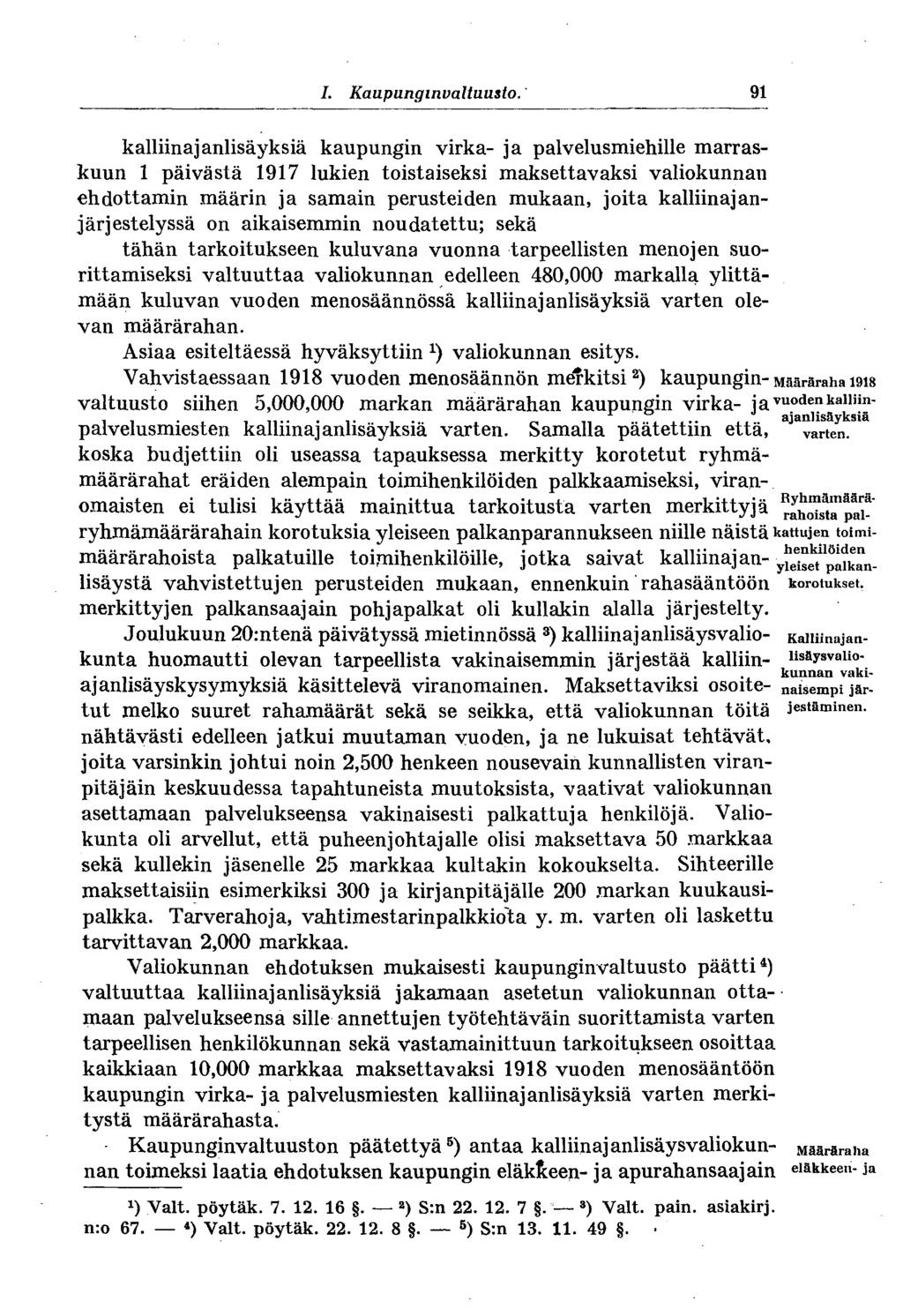 # I. Kaupunginvaltuusto.